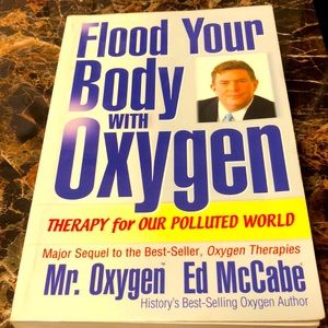 Flood Your Body With Oxygen: Therapy For Our Polluted World